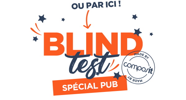 Blind Test - Compos'it