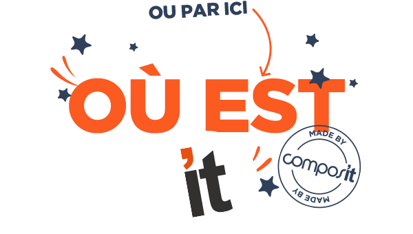 Ou est it - Compos'it