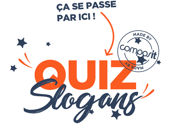 Quiz Slogans - Compos'it